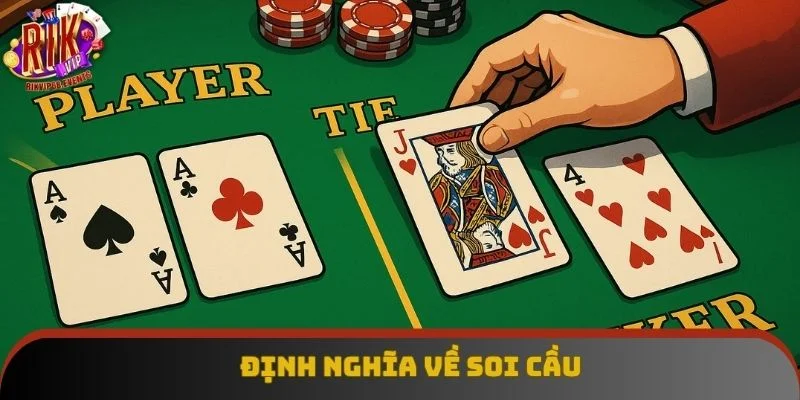 Định nghĩa về soi cầu