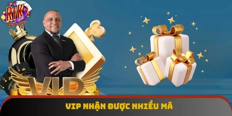 Vip nhận được nhiều mã Vip nhận được nhiều mã